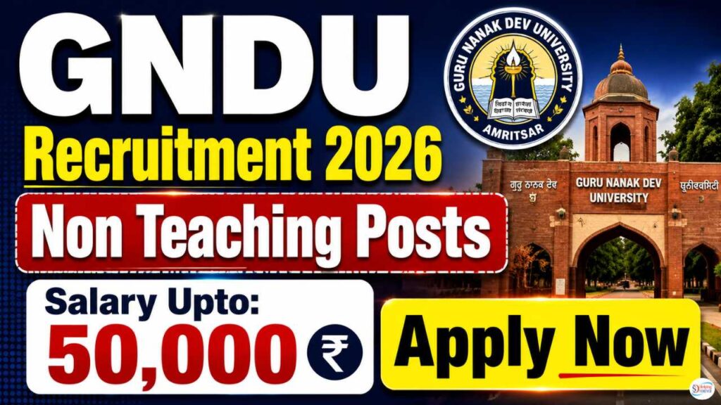 GNDU Non Teaching Recruitment 2026