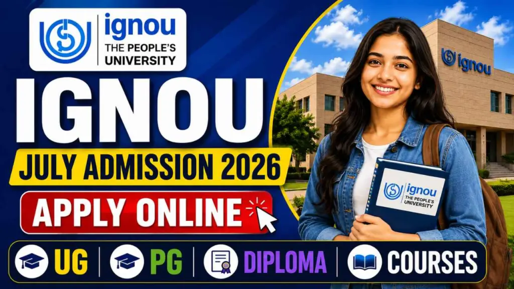 IGNOU July Admission 2026