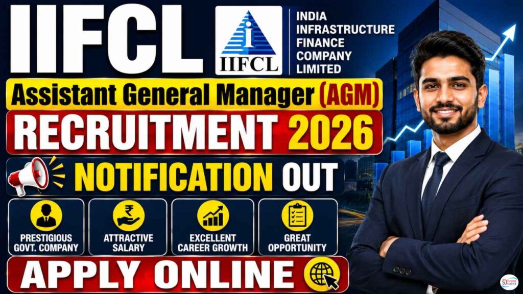 IIFCL Assistant General Manager (AGM) Recruitment 2026