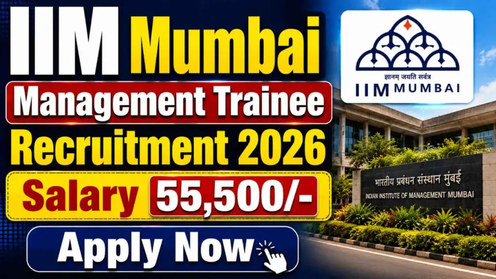 IIM Mumbai Management Trainee Recruitment 2026