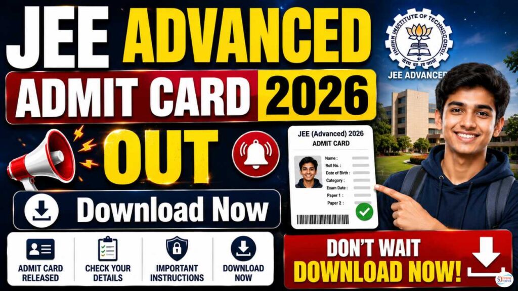 JEE Advanced Admit Card 2026