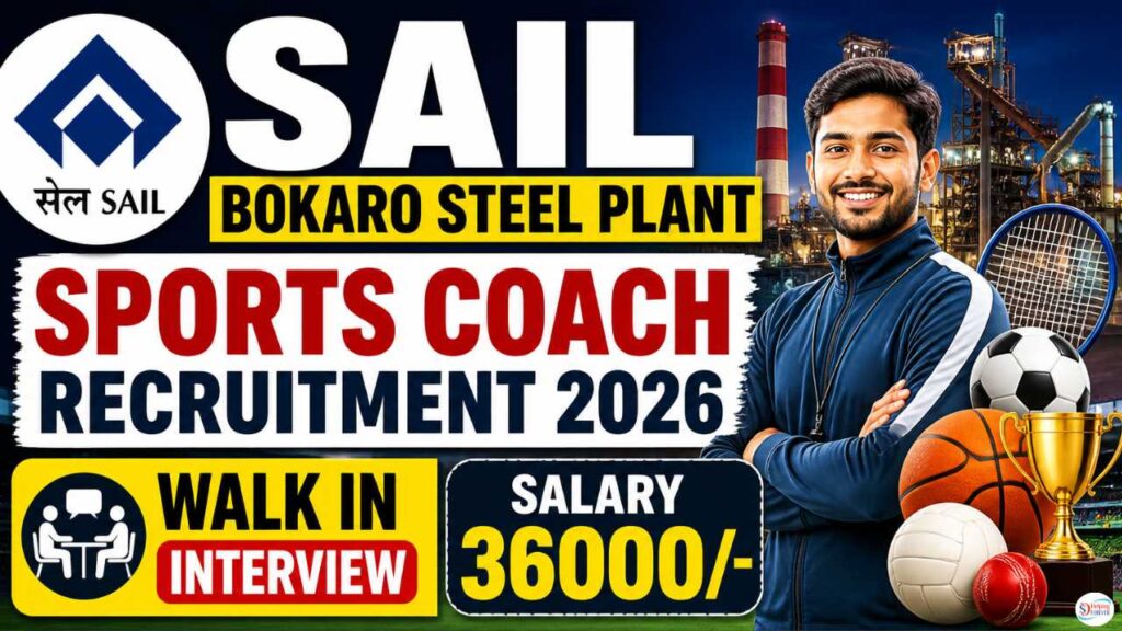 SAIL Bokaro Steel Plant Sports Coach Recruitment 2026