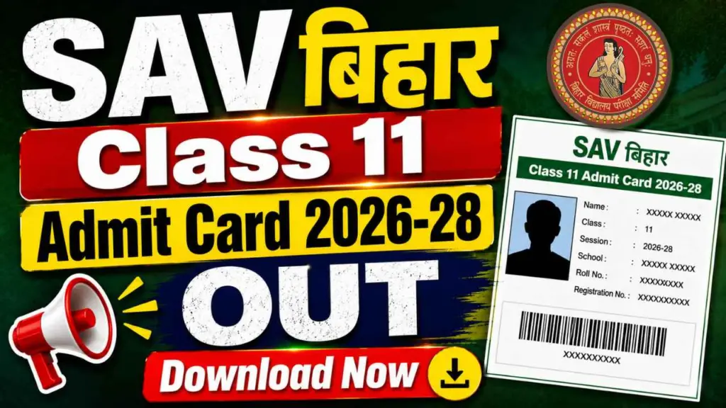 SAV Bihar Class 11 Admit Card 2026-28