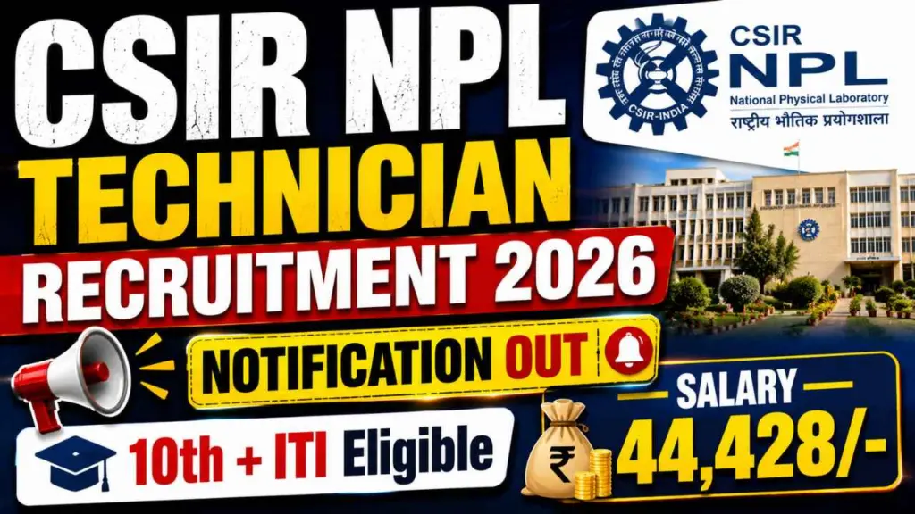 CSIR NPL Technician Recruitment 2026