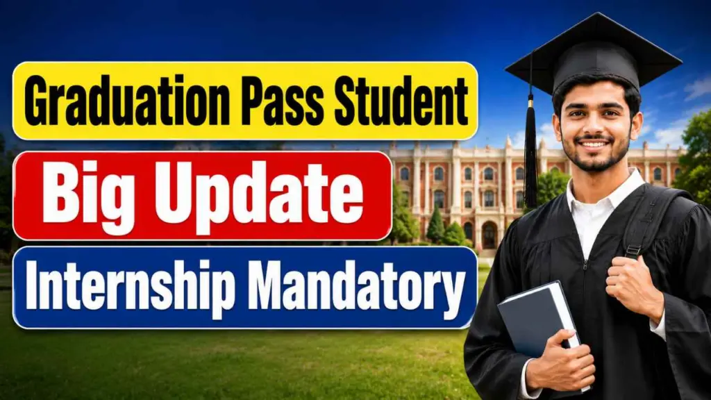 Graduation Pass Student Big Update Internship Mandatory