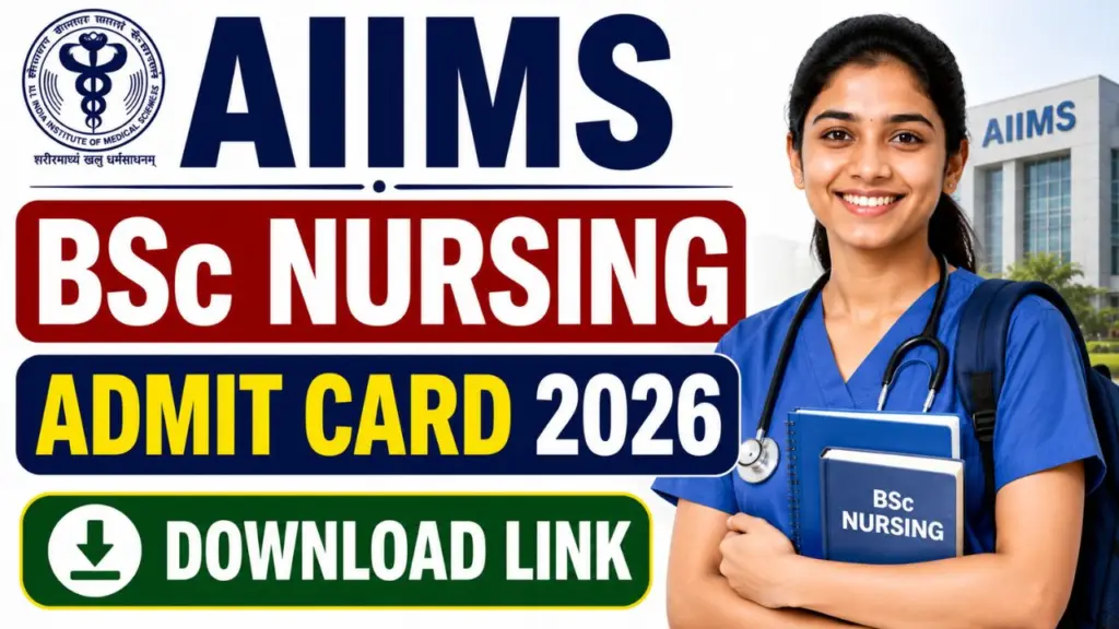 AIIMS BSc Nursing Admit Card 2026