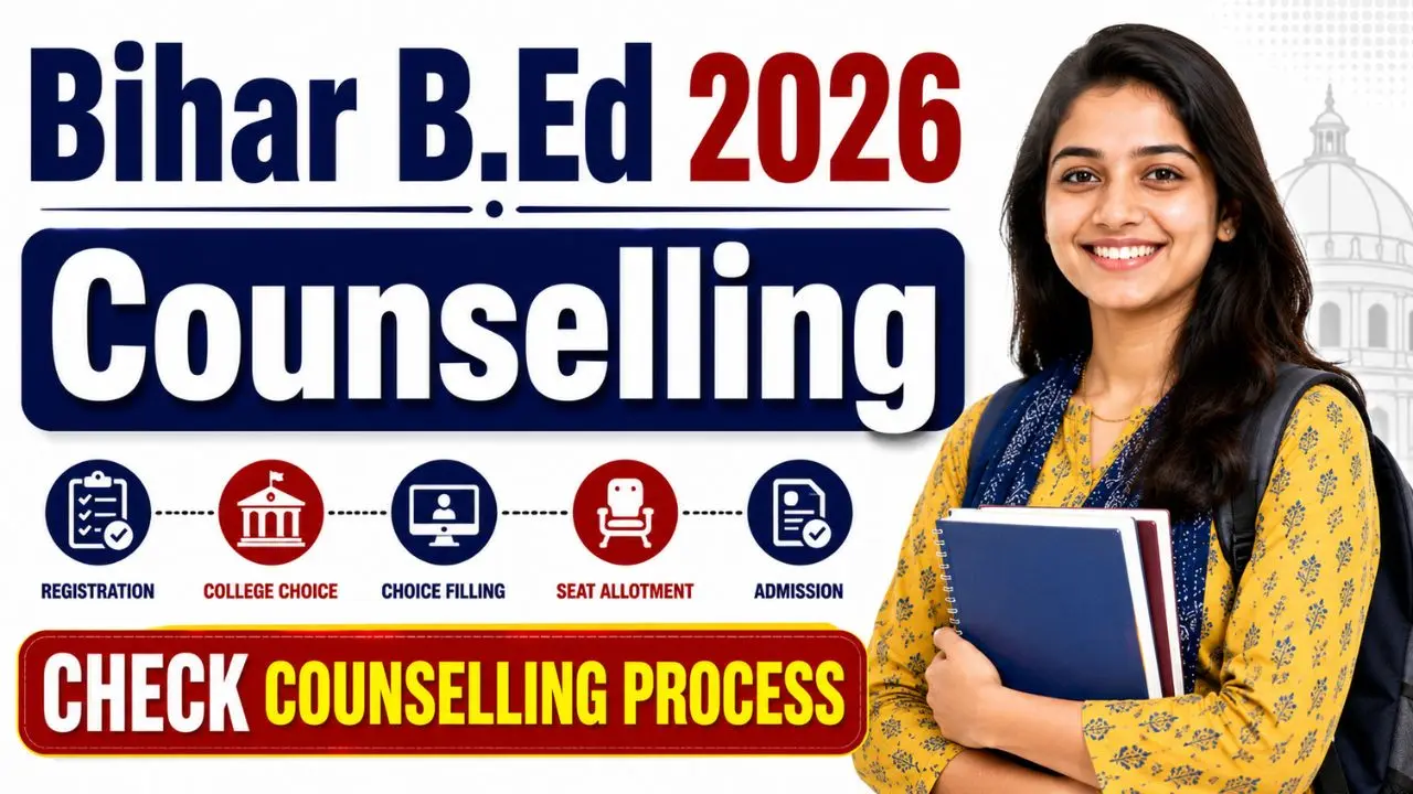 Bihar B.Ed Counselling 2026