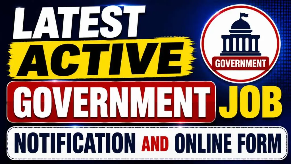 Latest Active Government Job