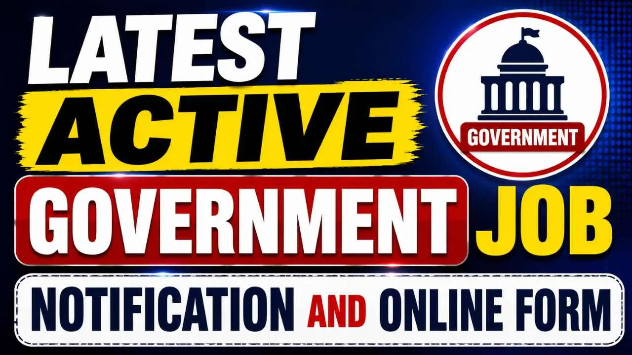 Latest Active Government Job