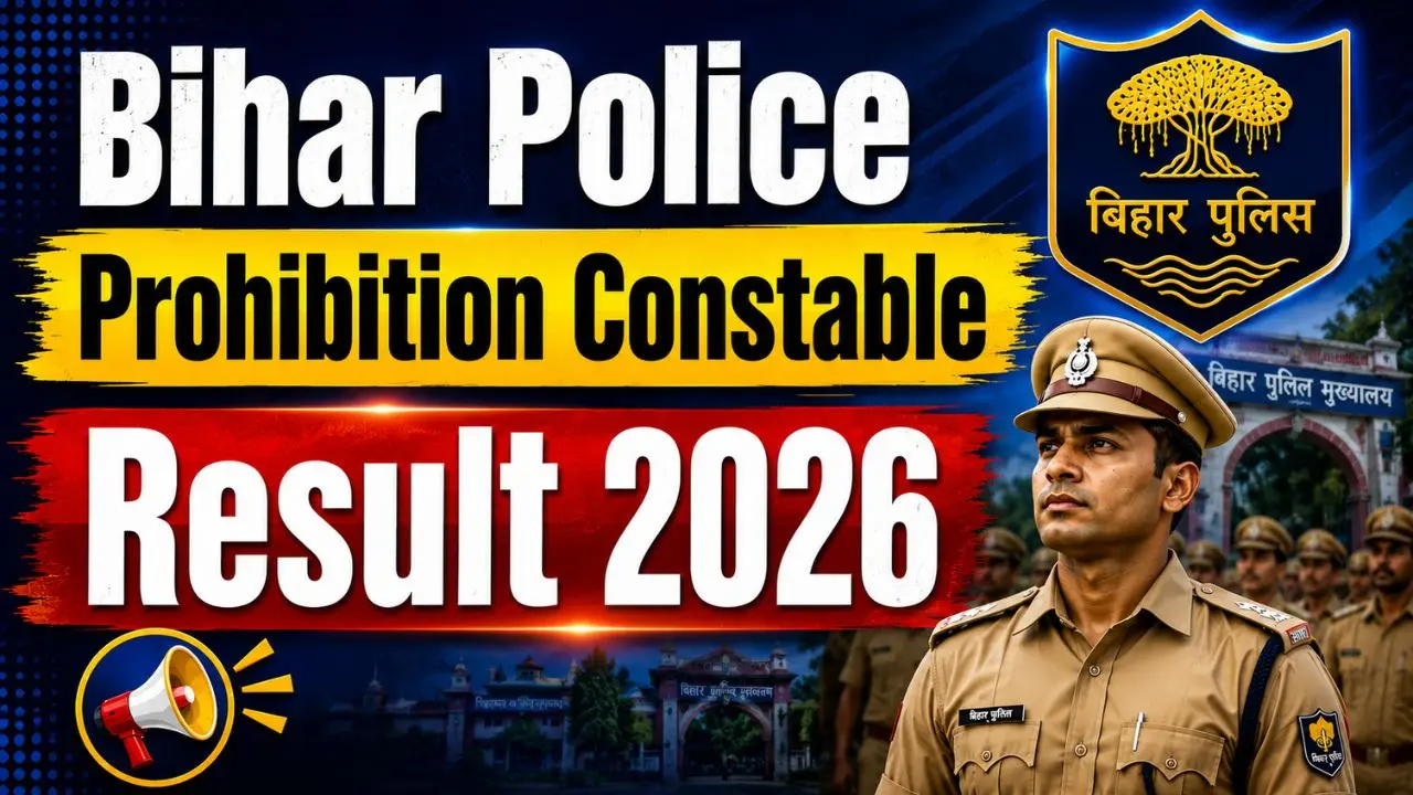 Bihar Police Prohibition Constable Result 2026