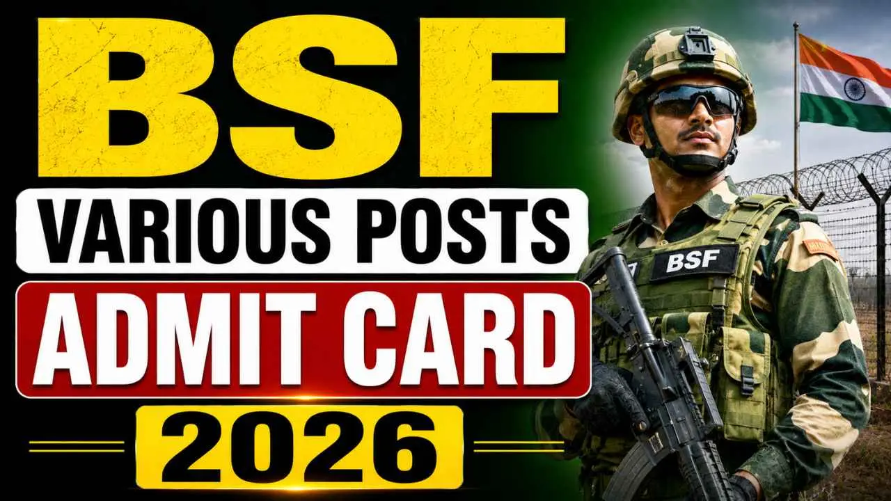 BSF Various Posts Admit Card 2026