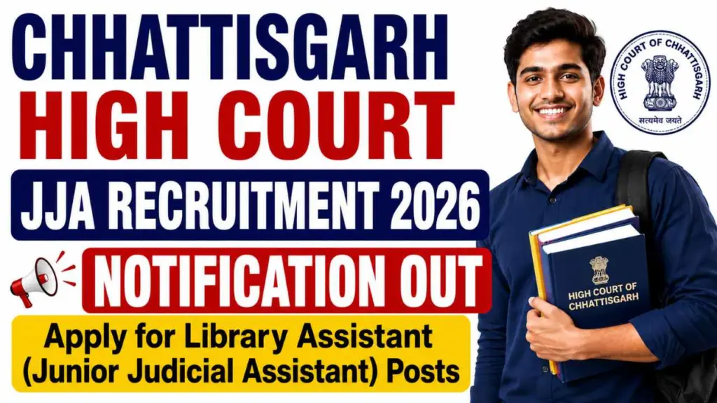 CG High Court Library Assistant (JJA) Recruitment 2026
