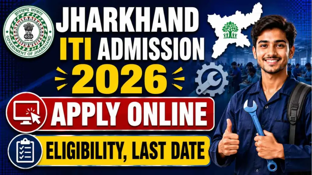 Jharkhand ITI Admission 2026 Online Form