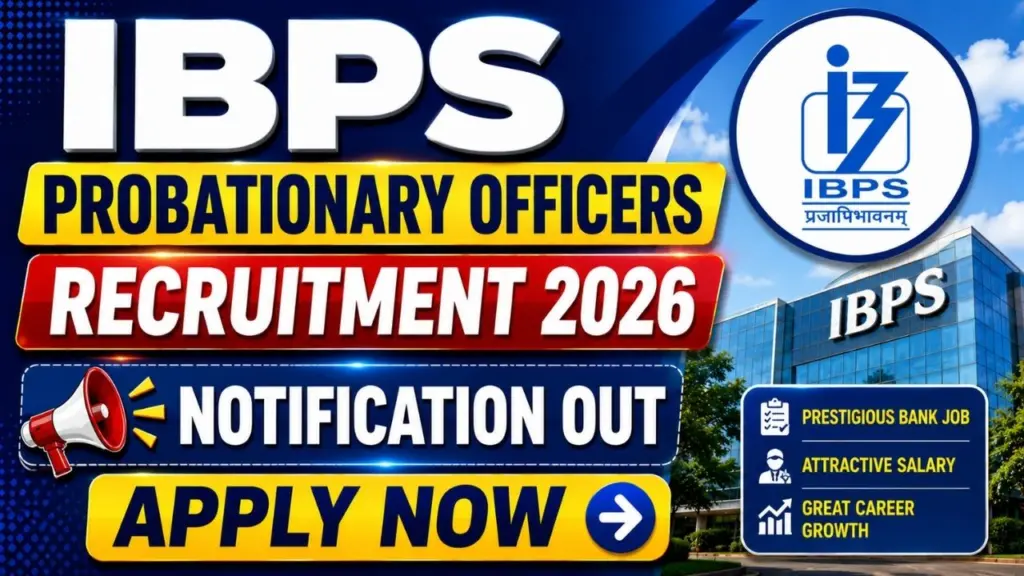 IBPS Probationary Officers (PO) Recruitment 2026