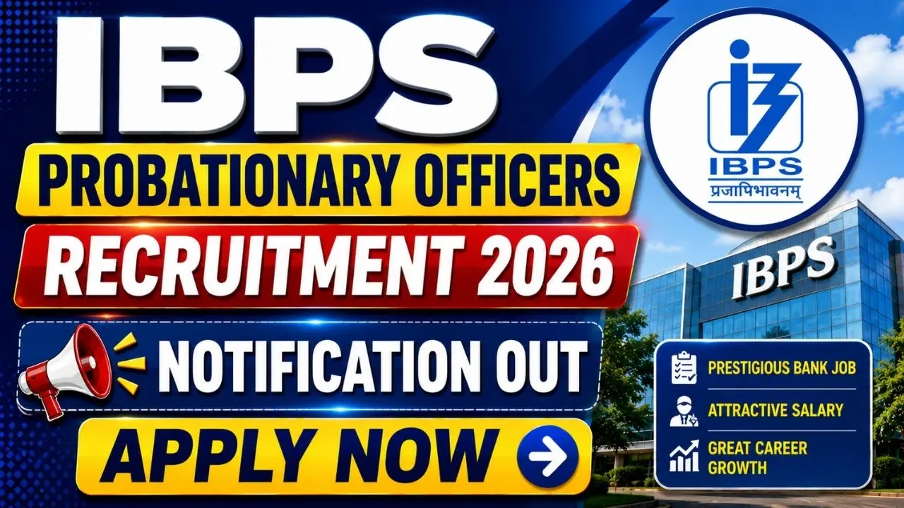 IBPS Probationary Officers (PO) Recruitment 2026