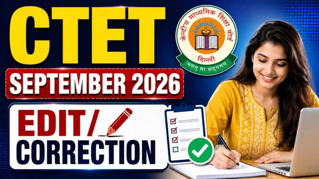 CTET September Correction Online Form 2026