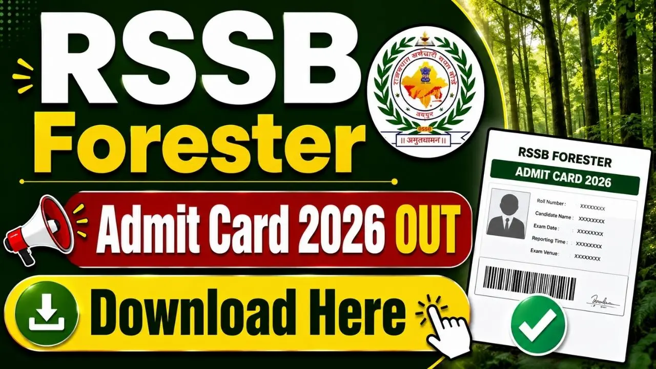 RSSB Forester Admit Card 2026