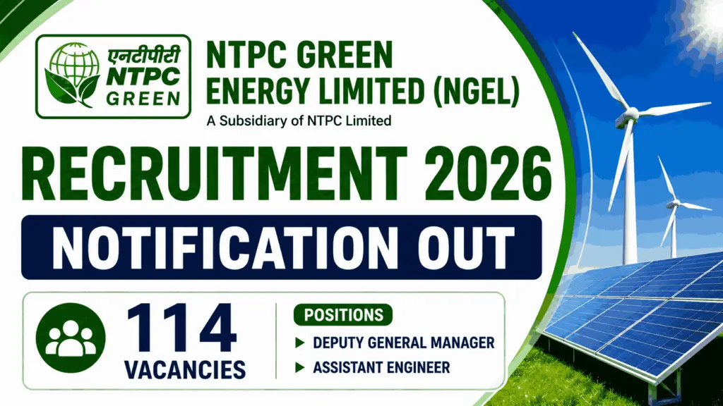 NTPC Green Energy Limited Recruitment 2026
