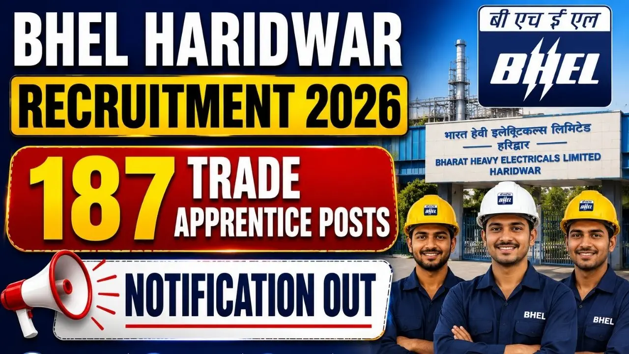 BHEL Haridwar Trade Apprentice Recruitment 2026
