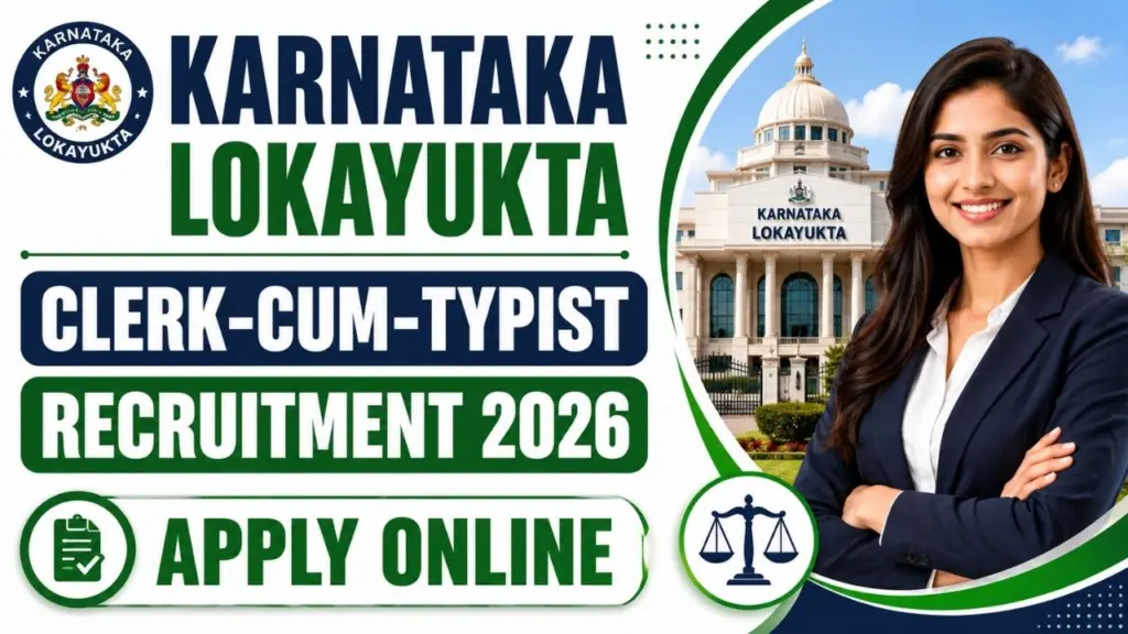 Karnataka Lokayukta Clerk Cum Typist Recruitment 2026