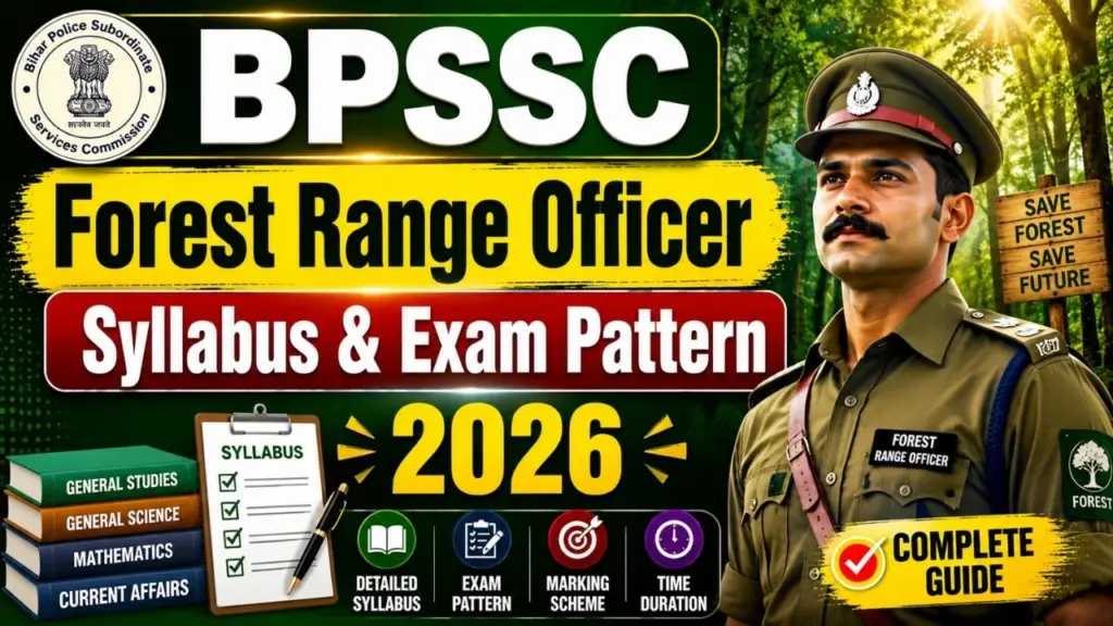 BPSSC Forest Range Officer Syllabus & Exam Pattern 2026