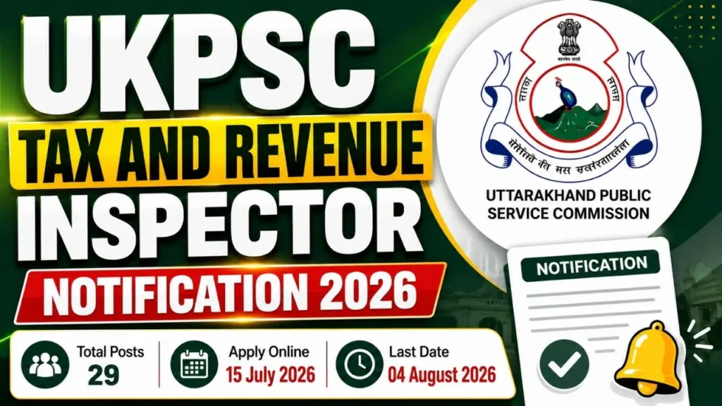 UKPSC Tax & Revenue Inspector Recruitment 2026