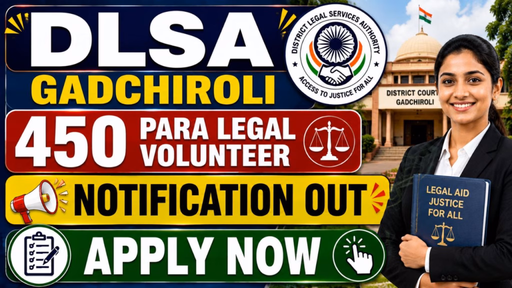 DLSA Gadchiroli Para Legal Volunteer (PLV) Recruitment 2026