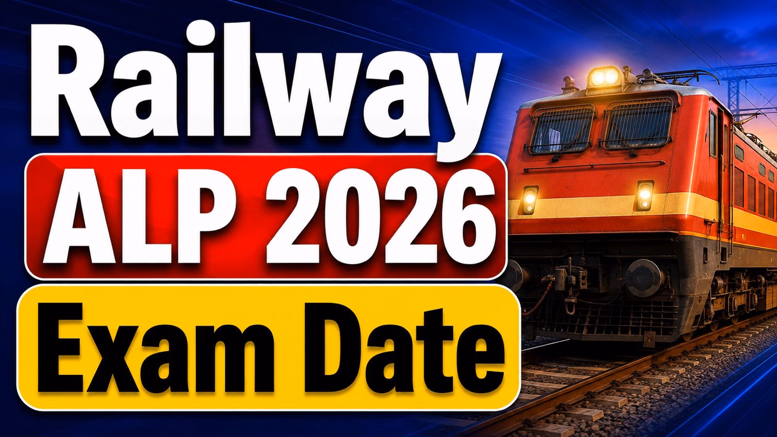 Railway ALP 2026 Exam Date