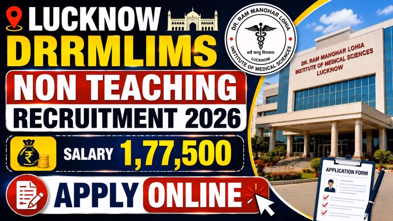 Lucknow DRRMLIMS Non Teaching Recruitment 2026