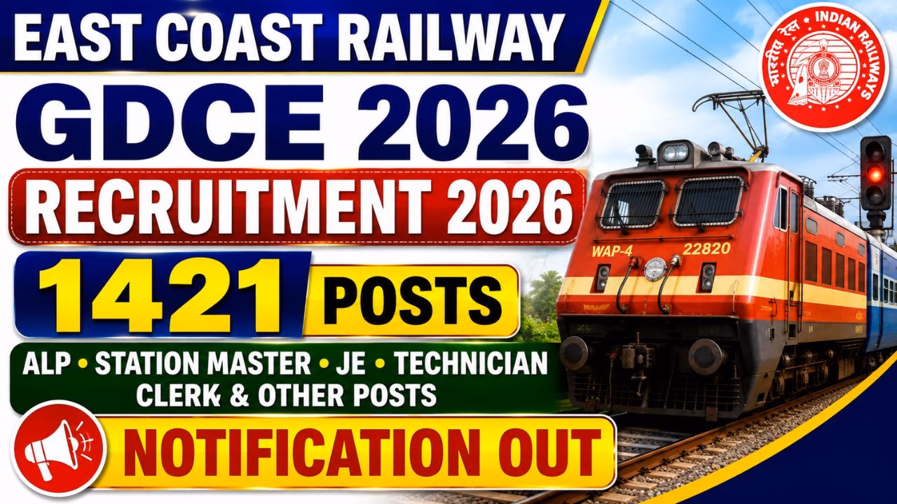 East Coast Railway GDCE Recruitment 2026