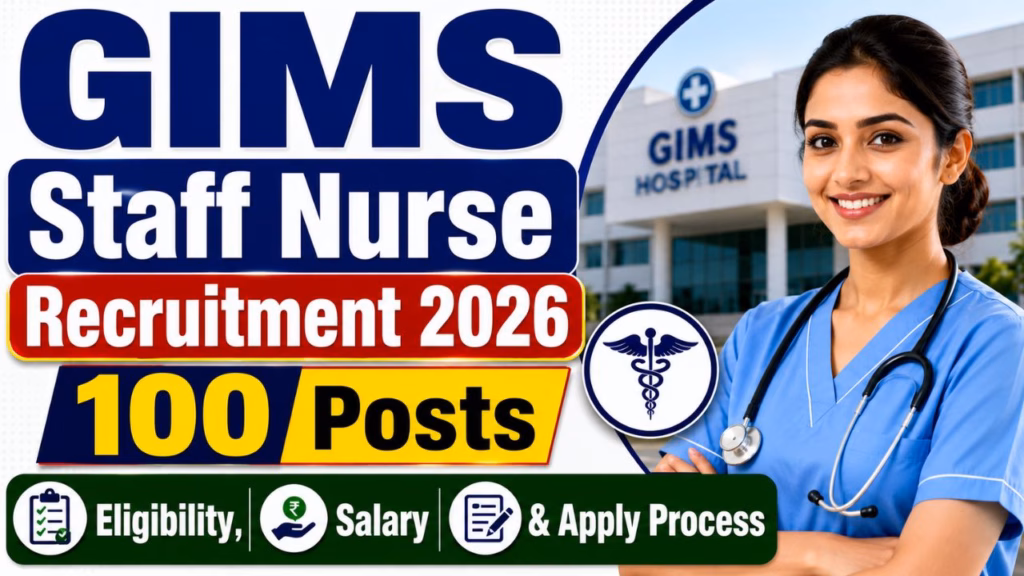 GIMS Staff Nurse Recruitment 2026