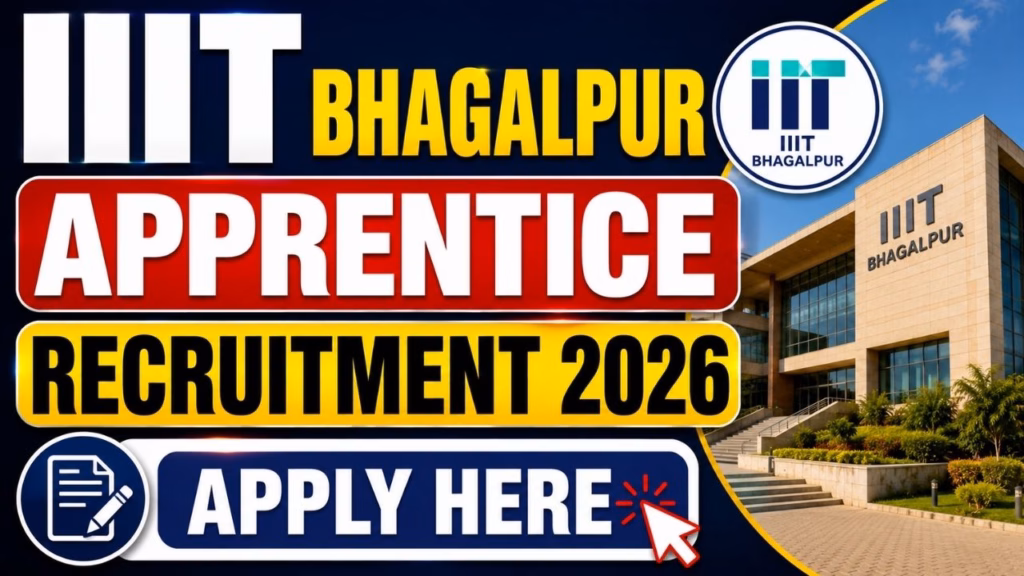 IIIT Bhagalpur Apprentice Recruitment 2026