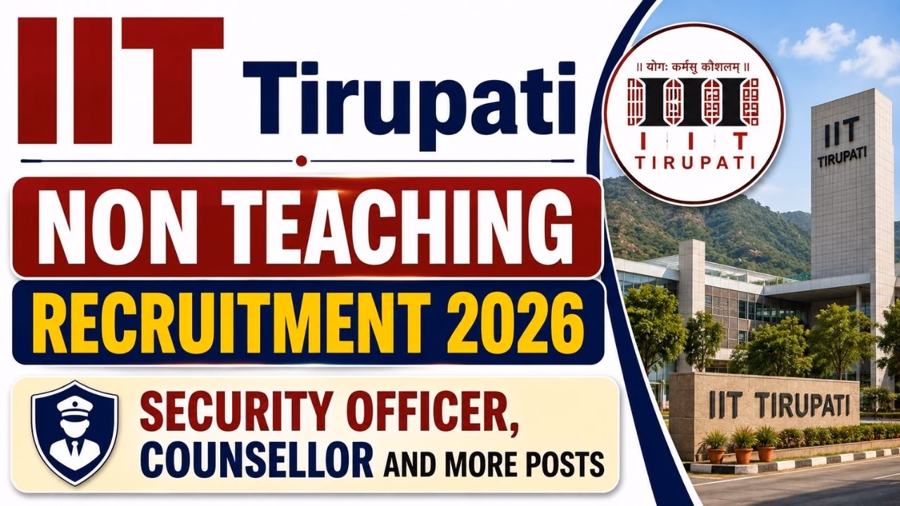 IIT Tirupati Non Teaching Recruitment 2026