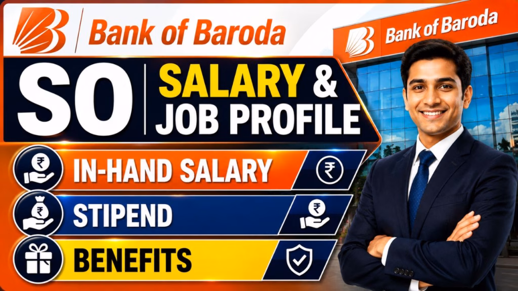 Bank of Baroda SO Salary Profile 2026