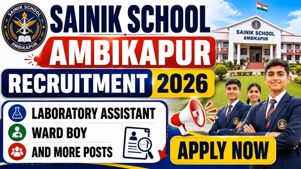 Sainik School Ambikapur Recruitment 2026