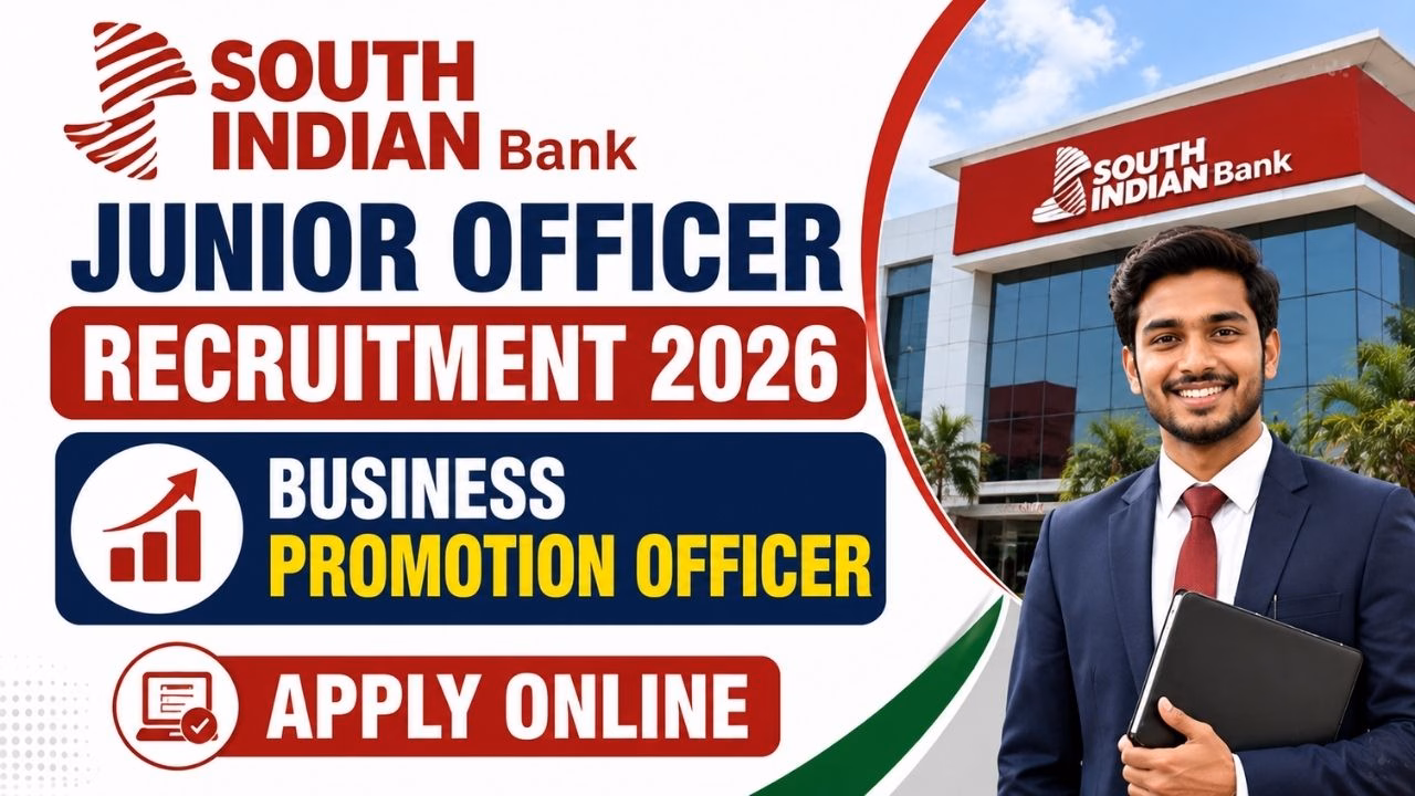 South Indian Bank Junior Officer Recruitment 2026