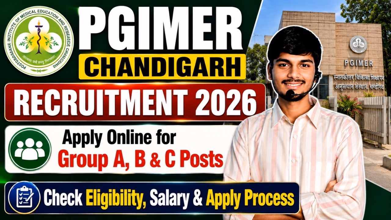 PGIMER Chandigarh Recruitment 2026