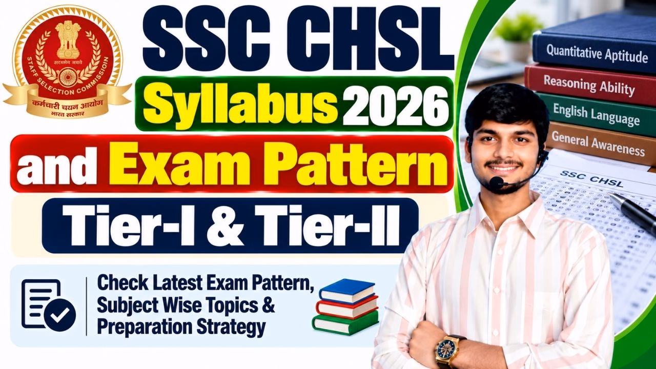 SSC CHSL Syllabus & Exam Pattern 2026