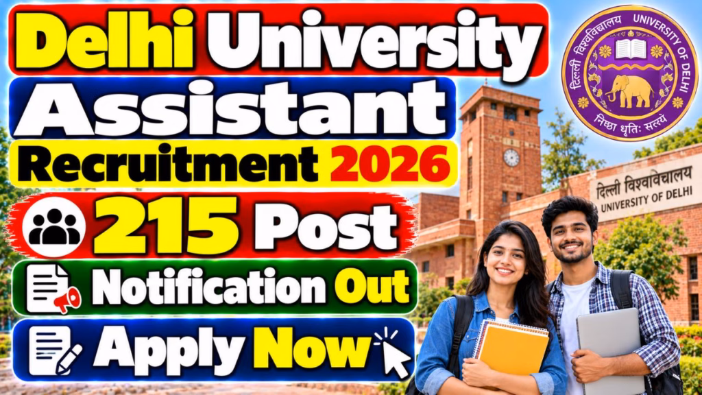 Delhi University Assistant Vacancy 2026
