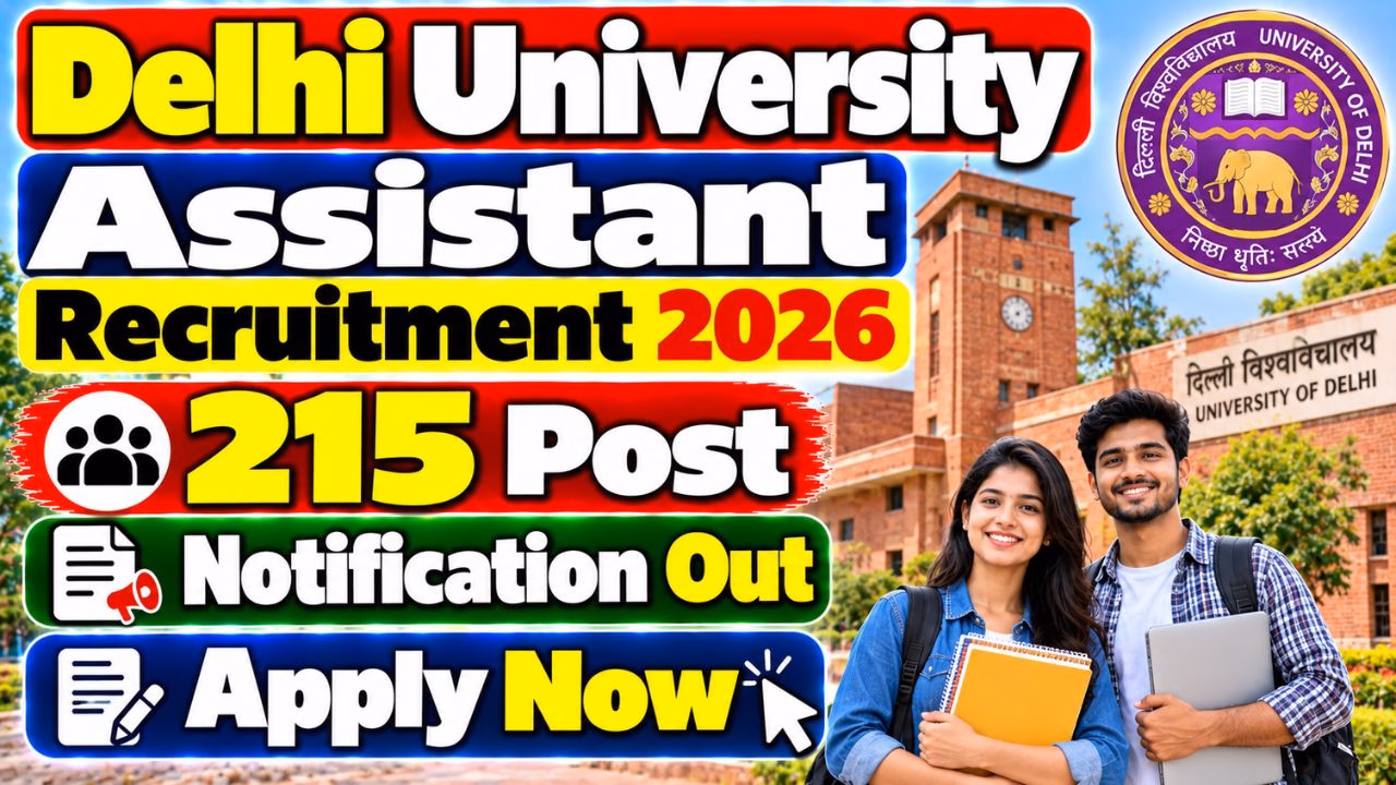 Delhi University Assistant Vacancy 2026