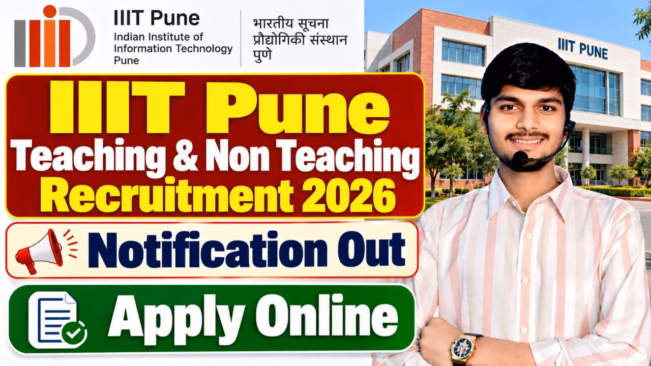 IIIT Pune Teaching & Non Teaching Recruitment 2026