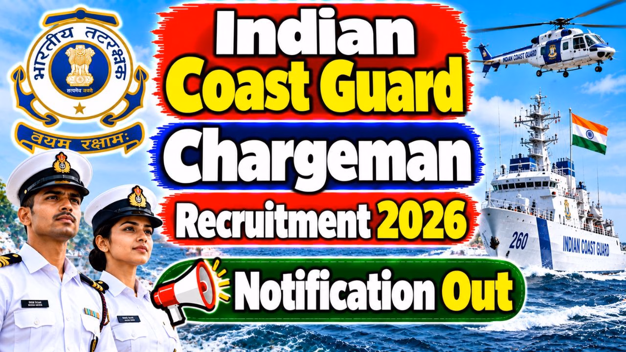 Indian Coast Guard Chargeman Recruitment 2026