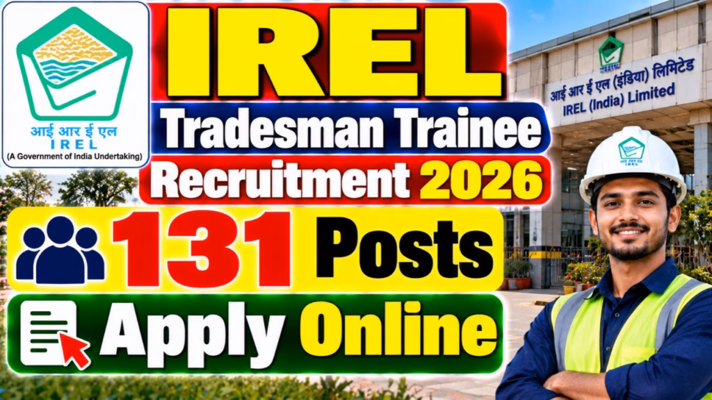 IREL Tradesman Trainee Recruitment 2026