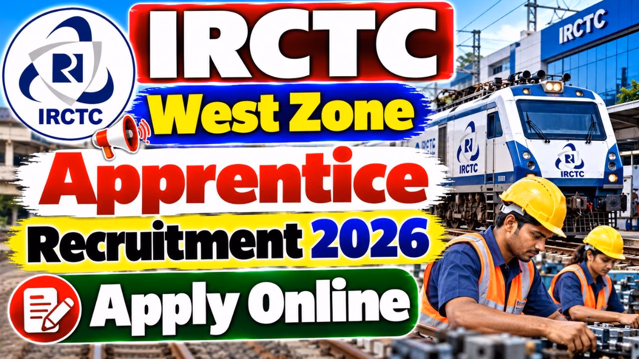 IRCTC West Zone Apprentice Recruitment 2026