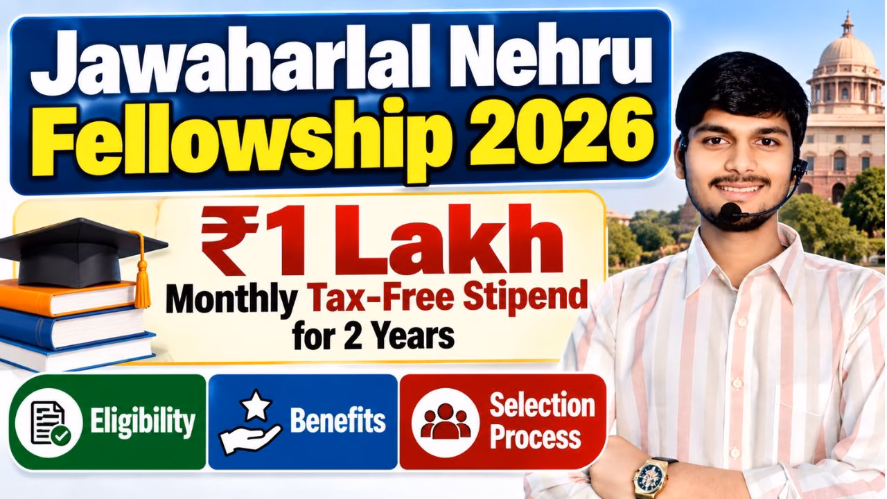 Jawaharlal Nehru Fellowship 2026