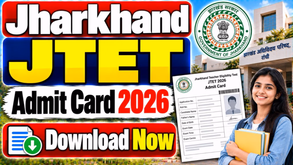 Jharkhand JTET Admit Card 2026