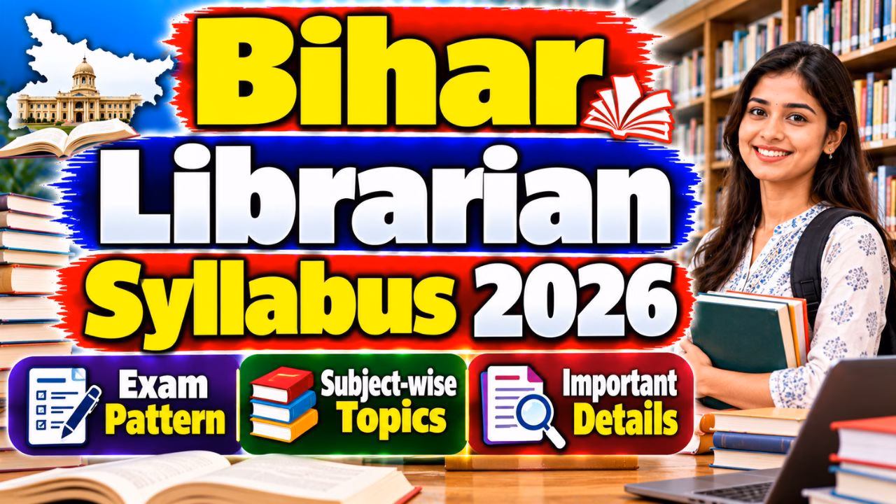 Bihar Librarian Syllabus 2026